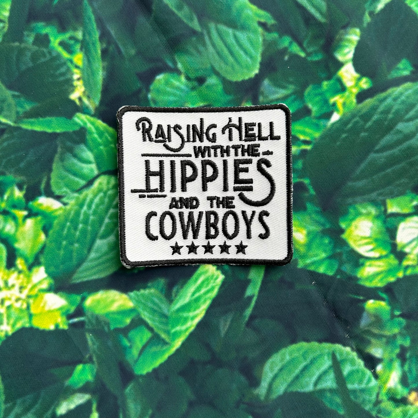 Raising Hell With The Hippies and The Cowboys Patch