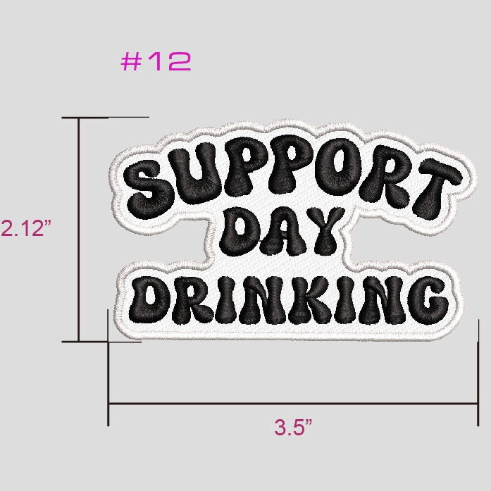 Support Day Drinking Patch