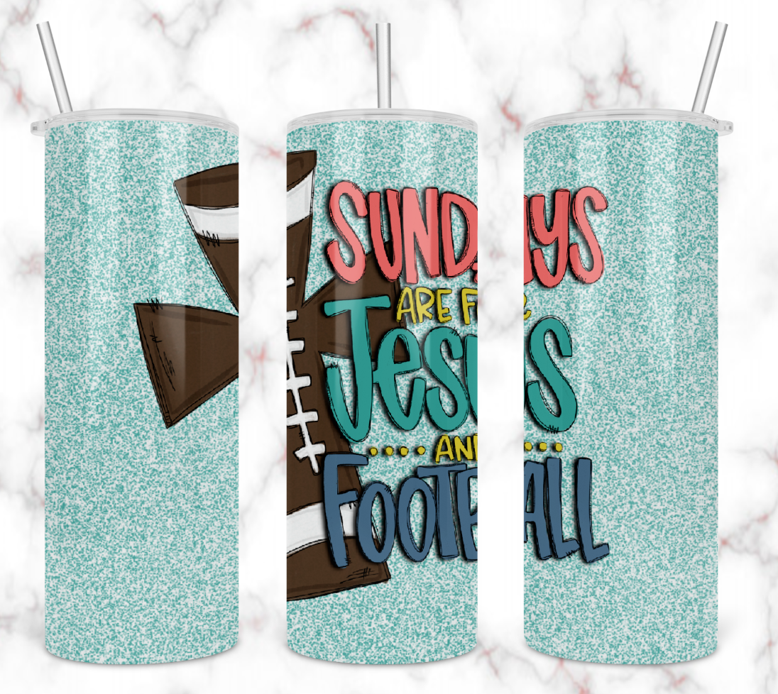 Sundays Are For Jesus and Football Tumbler
